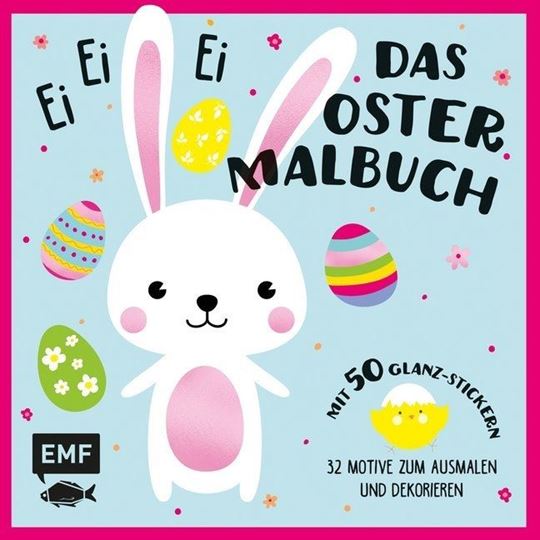 Bild von Ei, ei, ei – Das Oster-Malbuch