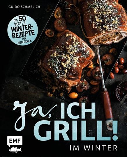 Bild von Schmelich G: Ja, ich grill – Im Winter