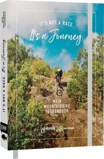 Bild von Marth S: It's not a race. It's ajourney. – Mein Mountainbike Tourenbuch