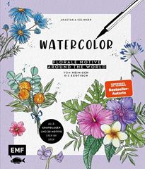 Bild von Sälinger A: Watercolor – Florale Motivearound the world: von heimisch bis exoti