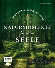 Bild von Strassmair S: Zaubernuss und Waldmagie –Naturmomente für deine Seele