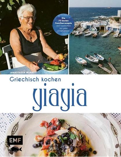 Bild von Miari A: YiaYia – Griechisch kochen