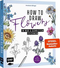 Bild von Sälinger A: How to Draw Flowers