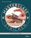 Bild von Arnall-Culliford J: Masterclass Stricken- Die Fortsetzung