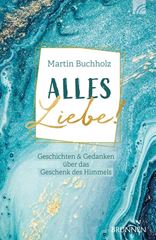 Bild von Buchholz M: Alles Liebe!