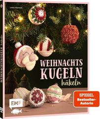 Bild von Urbanneck L: Weihnachtskugeln häkeln