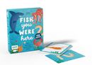 Bild von Abfalter K: Kartenspiel: Fish you were here – Das witzige Reaktionsspiel