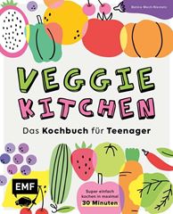 Immagine di Wech-Niemetz B: Veggie kitchen – DasKochbuch für Teenager