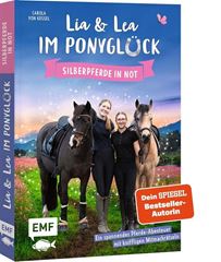 Bild von von Kessel C: Lia und Lea im Ponyglück –Silberpferde in Not