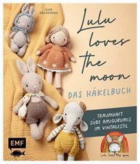 Bild von Ems-Domenig E: Lulu loves the moon – dasHäkelbuch