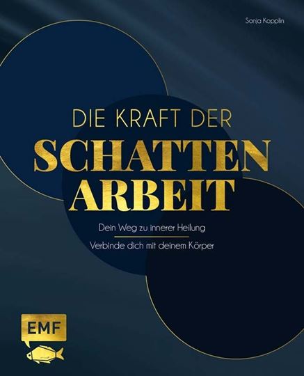 Bild von Kopplin S: Die Kraft der Schattenarbeit– Shadow Work