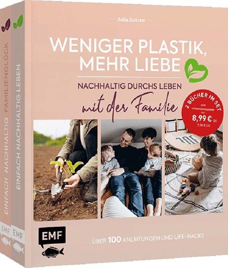 Bild von Zohren J: Weniger Plastik, mehr Liebe:Nachhaltig durchs Leben mit der Familie