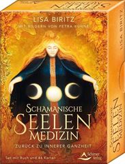 Bild von Biritz, Lisa: Schamanische Seelenmedizin - Zurück zu innerer Ganzheit