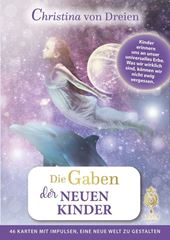 Bild von Dreien, Christina von: Die Gaben der neuen Kinder