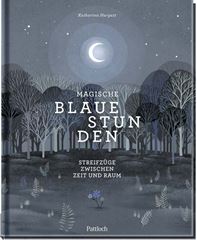 Bild von Hargutt, Katharina: Magische blaue Stunden