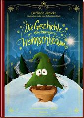 Bild von Jänicke, Gerlinde Fitzek, Sebastian: Die Geschichte vom traurigen Weihnachtsbaum