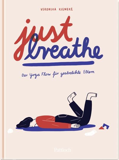 Bild von Kieneke, Veronika: Just breathe