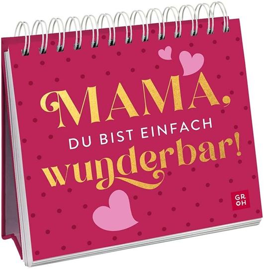 Bild von Mama, du bist einfach wunderbar!