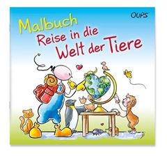 Bild von Hörtenhuber K: Oups Malbuch - Reise indie Welt der Tiere