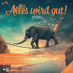 Bild von Alles wird gut! Kalender 2026 - 30x30